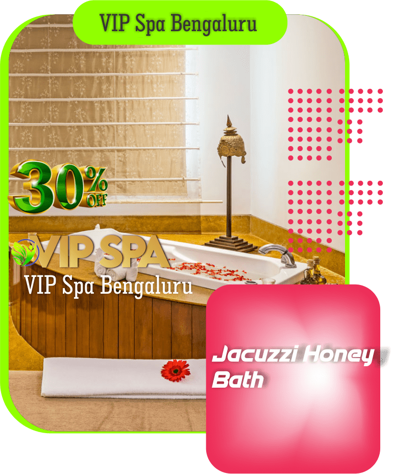 Jacuzzi Honey Bath in Bengaluru